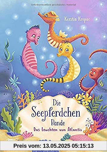 Die Seepferdchen-Bande - Das Leuchten von Atlantis