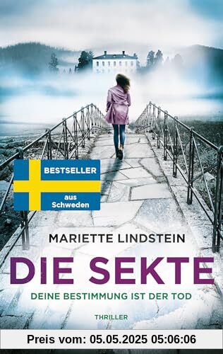 Die Sekte - Deine Bestimmung ist der Tod: Thriller (Sofia Bauman, Band 6)