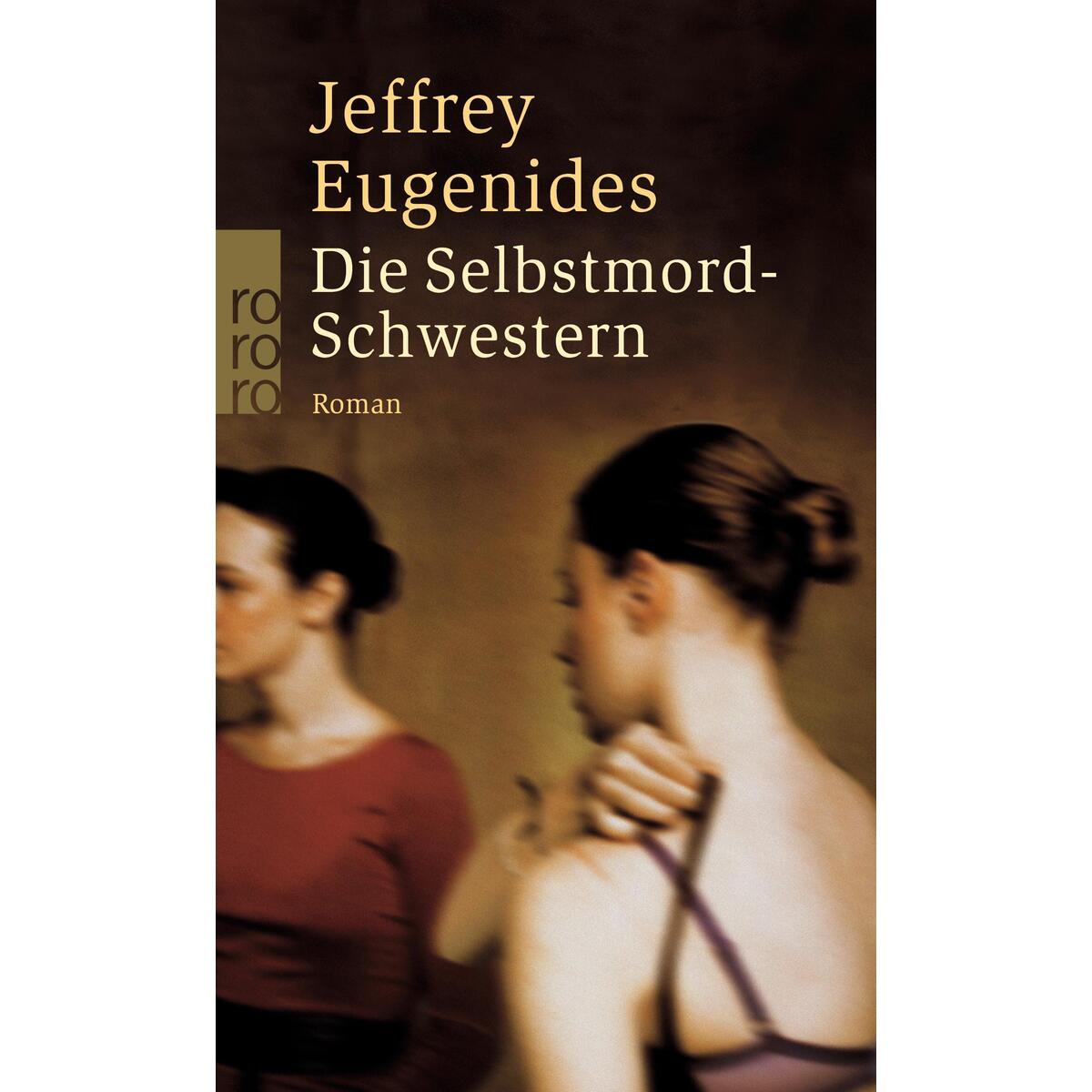 Die Selbstmord-Schwestern von Rowohlt Taschenbuch