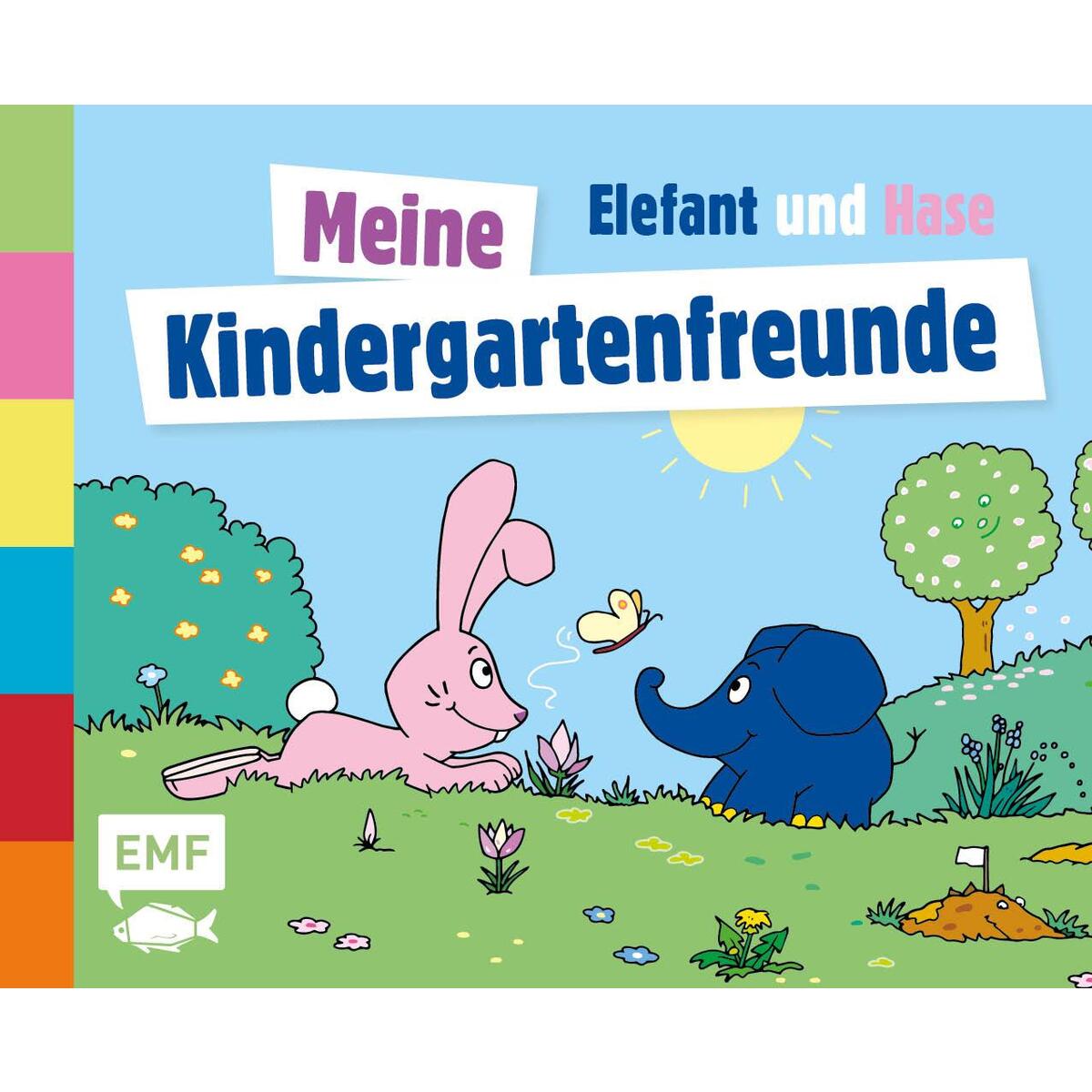 Die Sendung mit dem Elefanten - Meine Kindergartenfreunde von Edition Michael Fischer