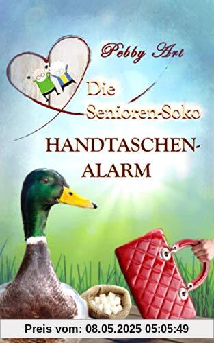 Die Senioren-Soko: Handtaschenalarm (Fall 2)