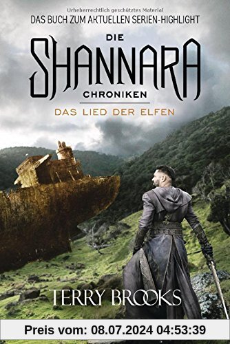 Die Shannara-Chroniken 3 - Das Lied der Elfen: Roman