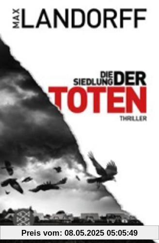 Die Siedlung der Toten: Thriller (Der Regler)