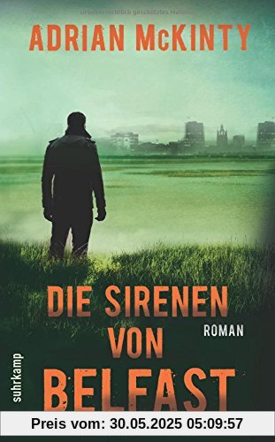 Die Sirenen von Belfast: Roman (suhrkamp taschenbuch)