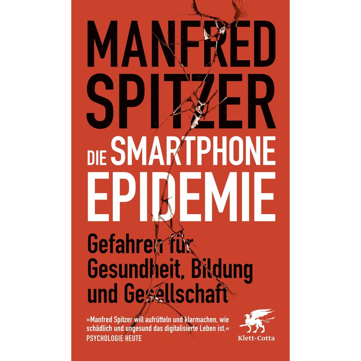Die Smartphone-Epidemie von Klett-Cotta Verlag