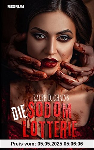 Die Sodom Lotterie: Überarbeitete Extrem Horror Neuauflage 2018