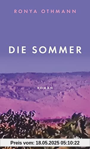 Die Sommer: Roman