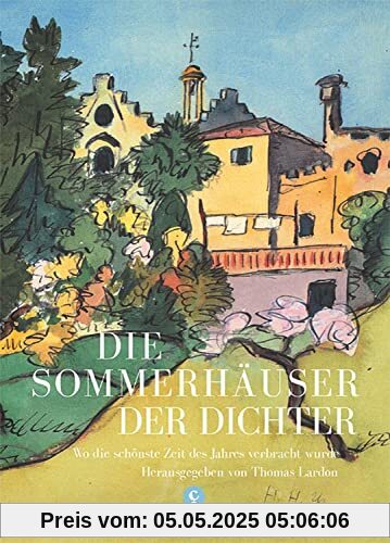 Die Sommerhäuser der Dichter: Wo die schönste Zeit des Jahres verbracht wurde – von Ausschweifungen, gelungenen Werken und einem ewigen Sternenhimmel Die Sommerhäuser der Dichter: Wo die schönste Zeit des Jahres verbracht wurde – von Ausschweifungen, gelungenen Werken und einem ewigen Sternenhimmel