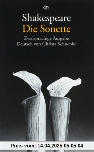 Die Sonette: Zweisprachige Ausgabe