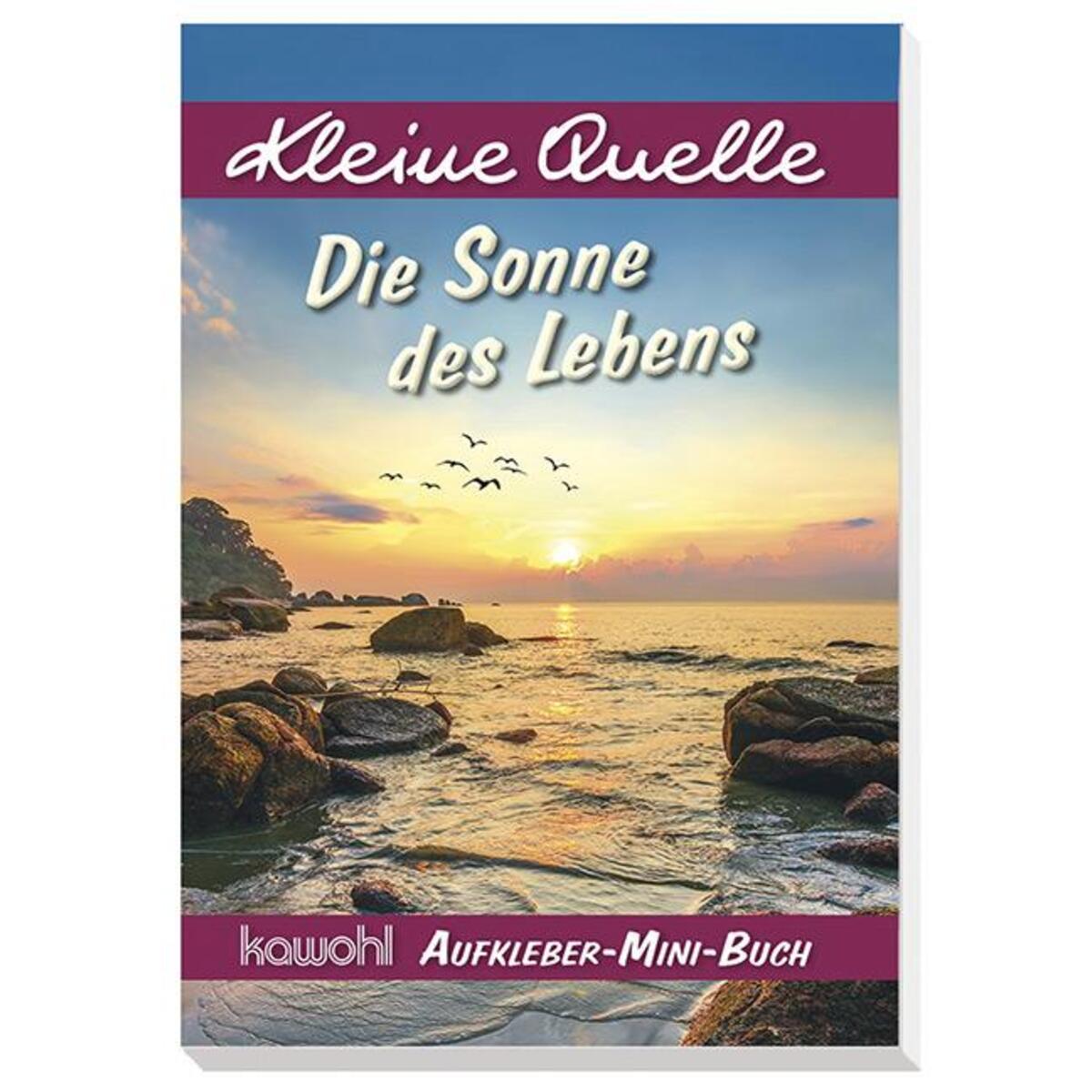 Die Sonne des Lebens von Kawohl-Verlag
