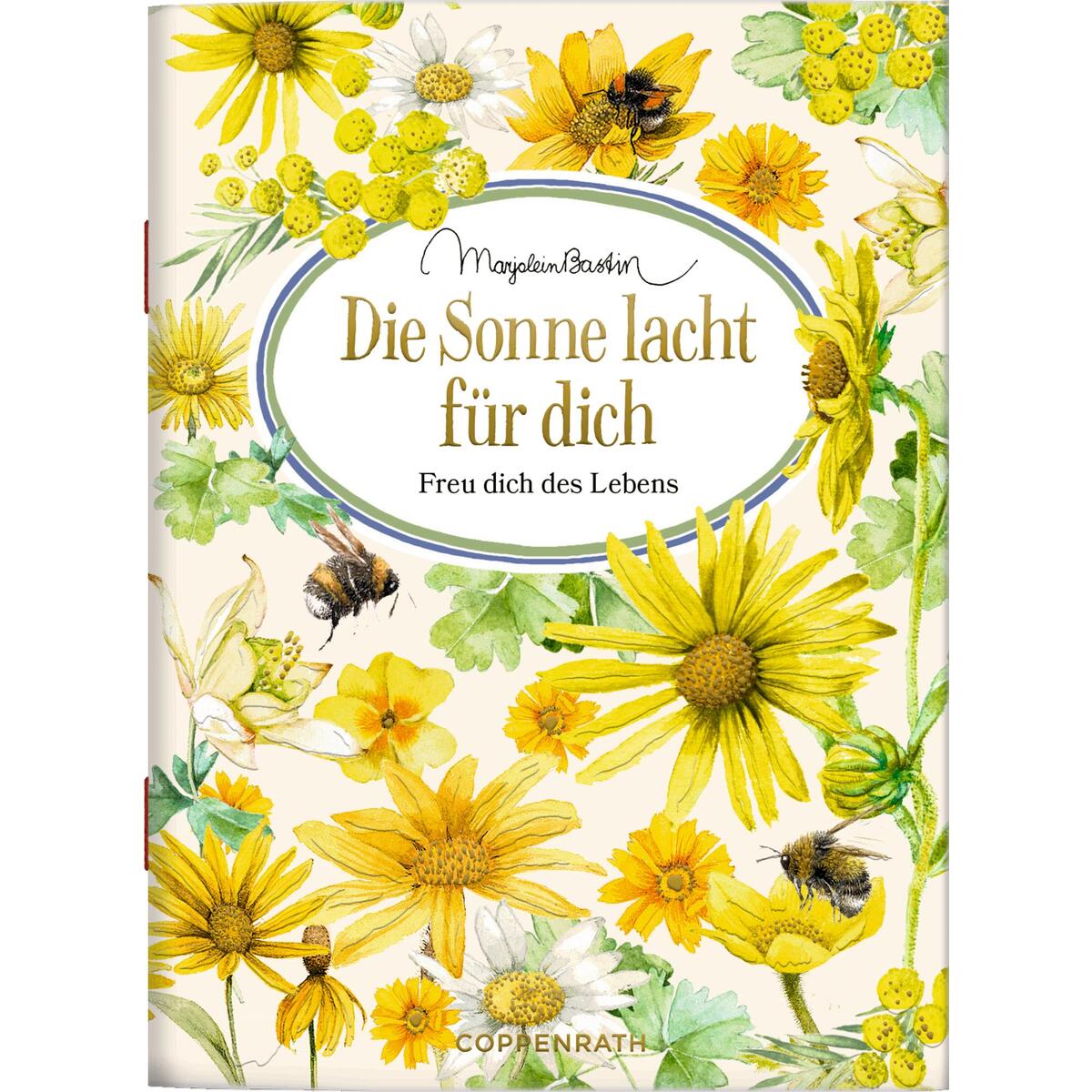 Die Sonne lacht für dich Die Sonne lacht für dich von Coppenrath