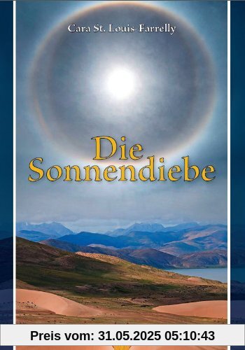 Die Sonnendiebe Die Sonnendiebe