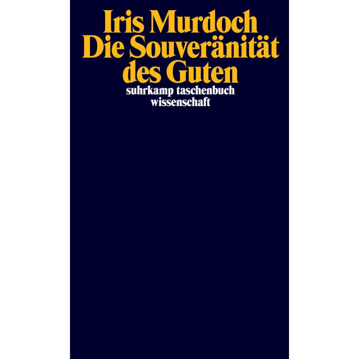 Die Souveränität des Guten von Suhrkamp Verlag AG