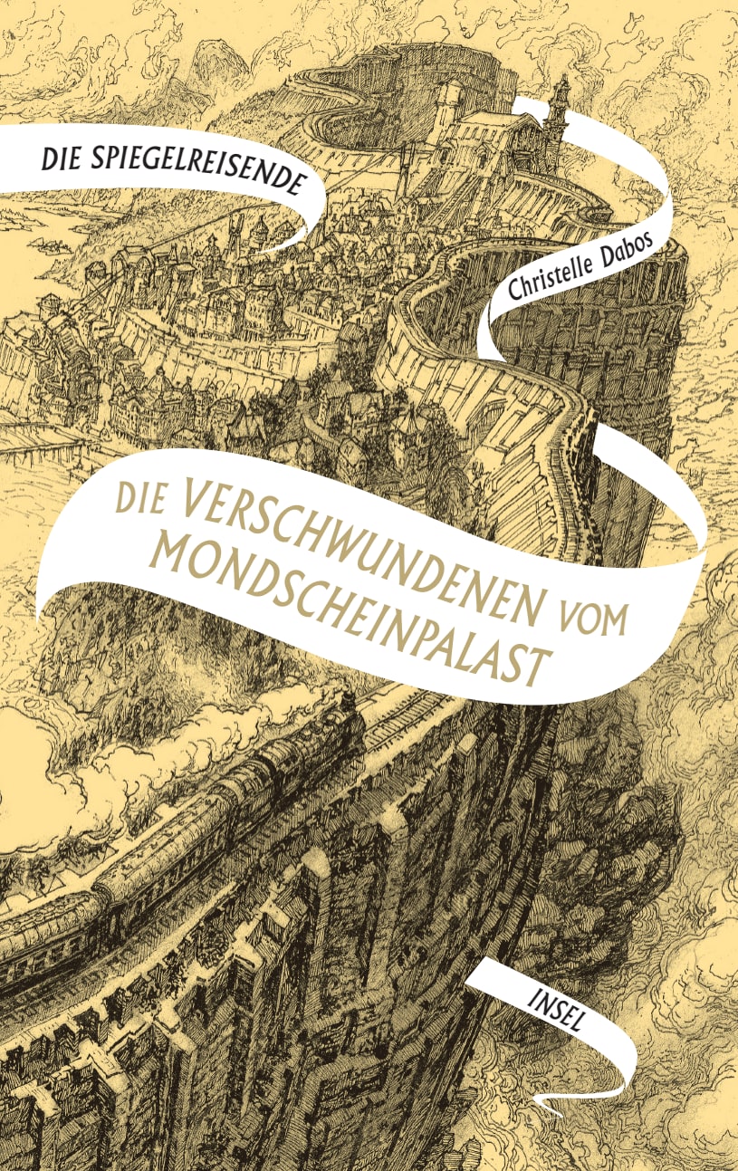 Die Spiegelreisende 2 - Die Verschwundenen vom Mondscheinpalast Die Spiegelreisende 2 - Die Verschwundenen vom Mondscheinpalast von Insel Verlag