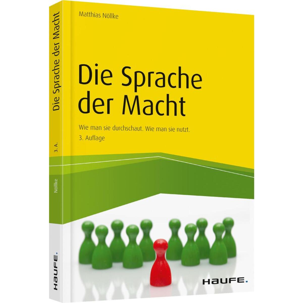 Die Sprache der Macht Die Sprache der Macht von Haufe Lexware GmbH