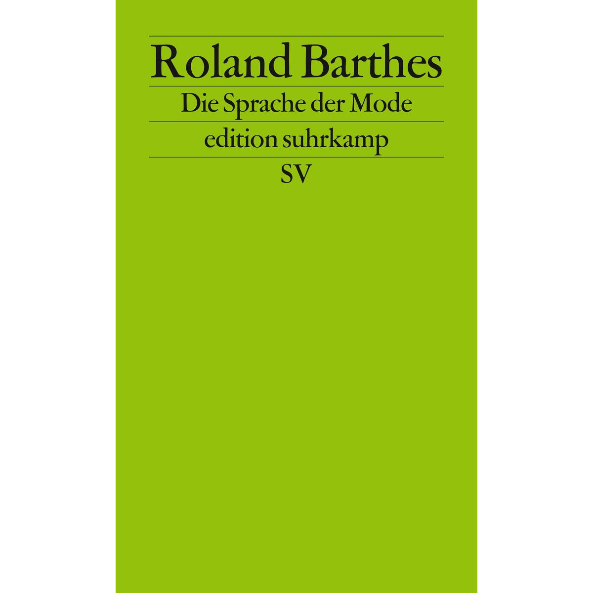 Die Sprache der Mode von Suhrkamp Verlag AG