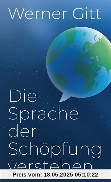 Die Sprache der Schöpfung verstehen