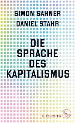 Die Sprache des Kapitalismus von S. Fischer Verlag GmbH