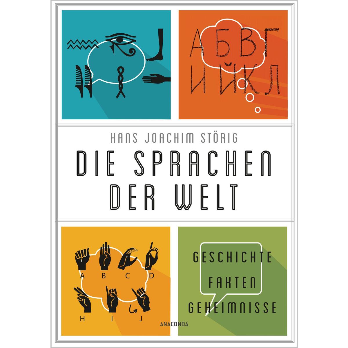 Die Sprachen der Welt Die Sprachen der Welt von Anaconda Verlag