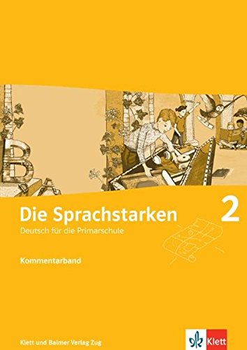 Die Sprachstarken 2: Begleitband mit digitalen Inhalten auf meinklett.ch