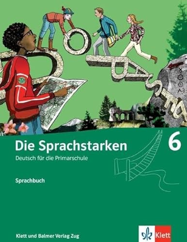 Die Sprachstarken 6: Sprachbuch von Klett