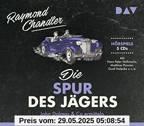 Die Spur des Jägers. John Dalmas & Co ermitteln: Hörspiele mit Hans Peter Hallwachs, Matthias Ponnier, Gustl Halenke u.v.a. (5 CDs)