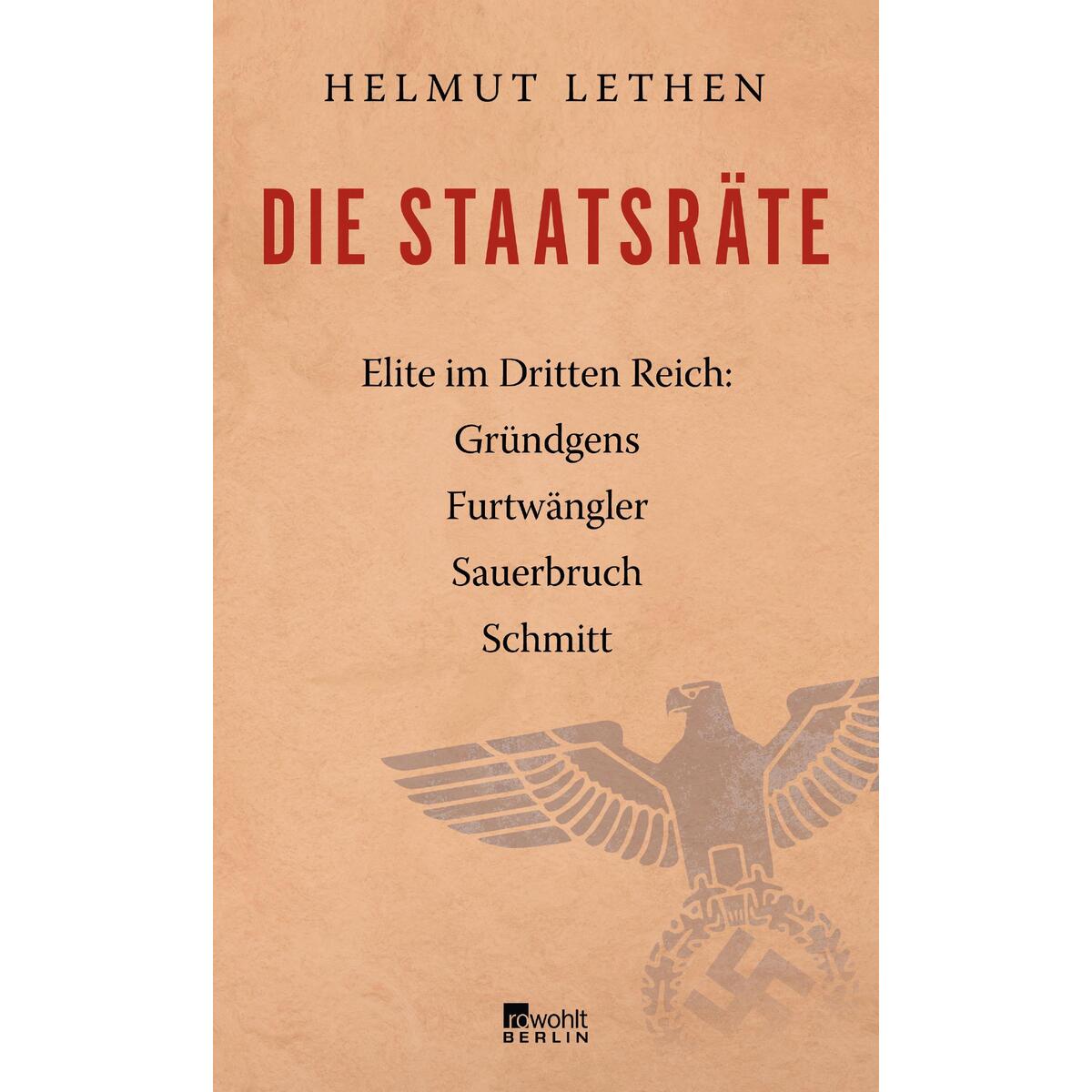 Die Staatsräte Die Staatsräte von Rowohlt Berlin