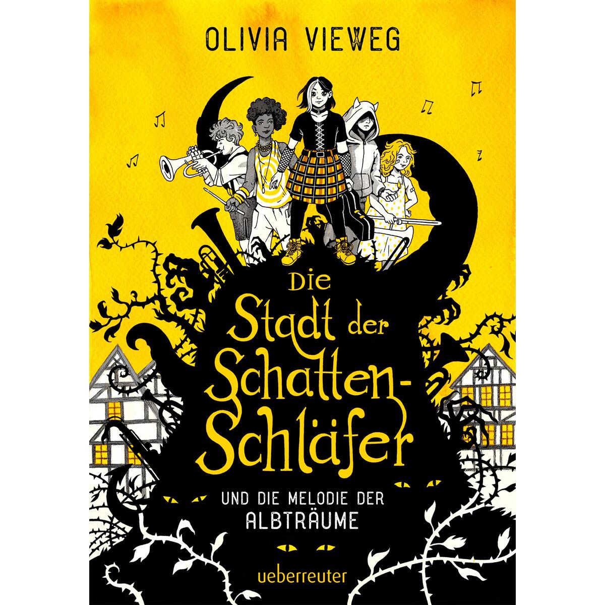 Die Stadt der Schattenschläfer und die Melodie der Albträume von Ueberreuter Verlag