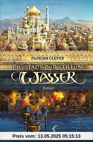 Die Stadt der stillen Wasser