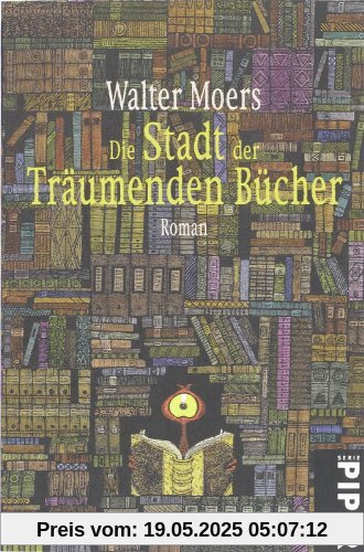 Die Stadt der träumenden Bücher: Ein Roman aus Zamonien