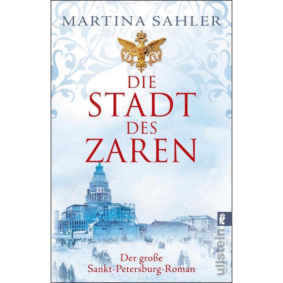 Die Stadt des Zaren Die Stadt des Zaren von Ullstein Taschenbuch