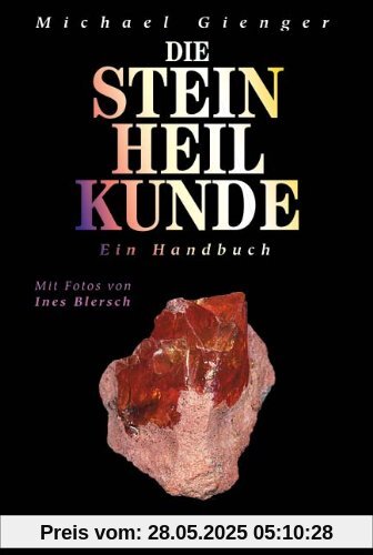 Die Steinheilkunde