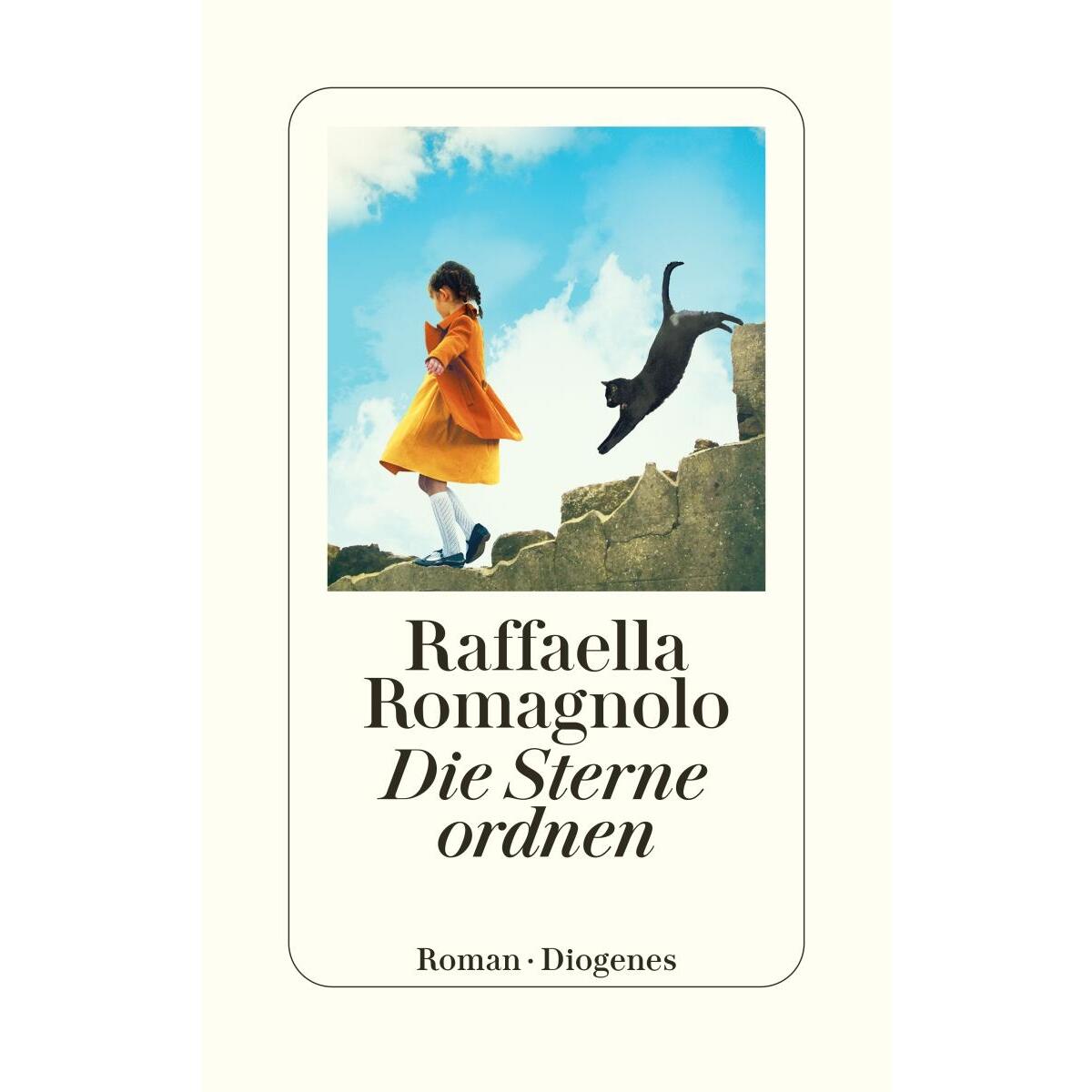 Die Sterne ordnen von Diogenes Verlag AG