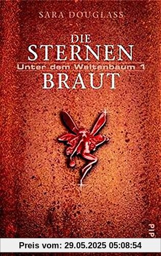 Die Sternenbraut. Unter dem Weltenbaum 1