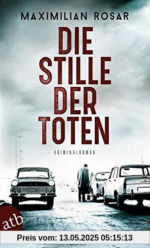 Die Stille der Toten: Kriminalroman