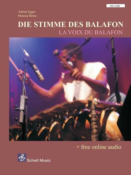 Die Stimme des Balafon/ La voix du balafon: (+ free online audio)