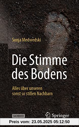 Die Stimme des Bodens: Alles über unseren sonst so stillen Nachbarn Die Stimme des Bodens: Alles über unseren sonst so stillen Nachbarn
