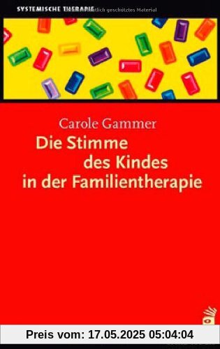 Die Stimme des Kindes in der Familientherapie