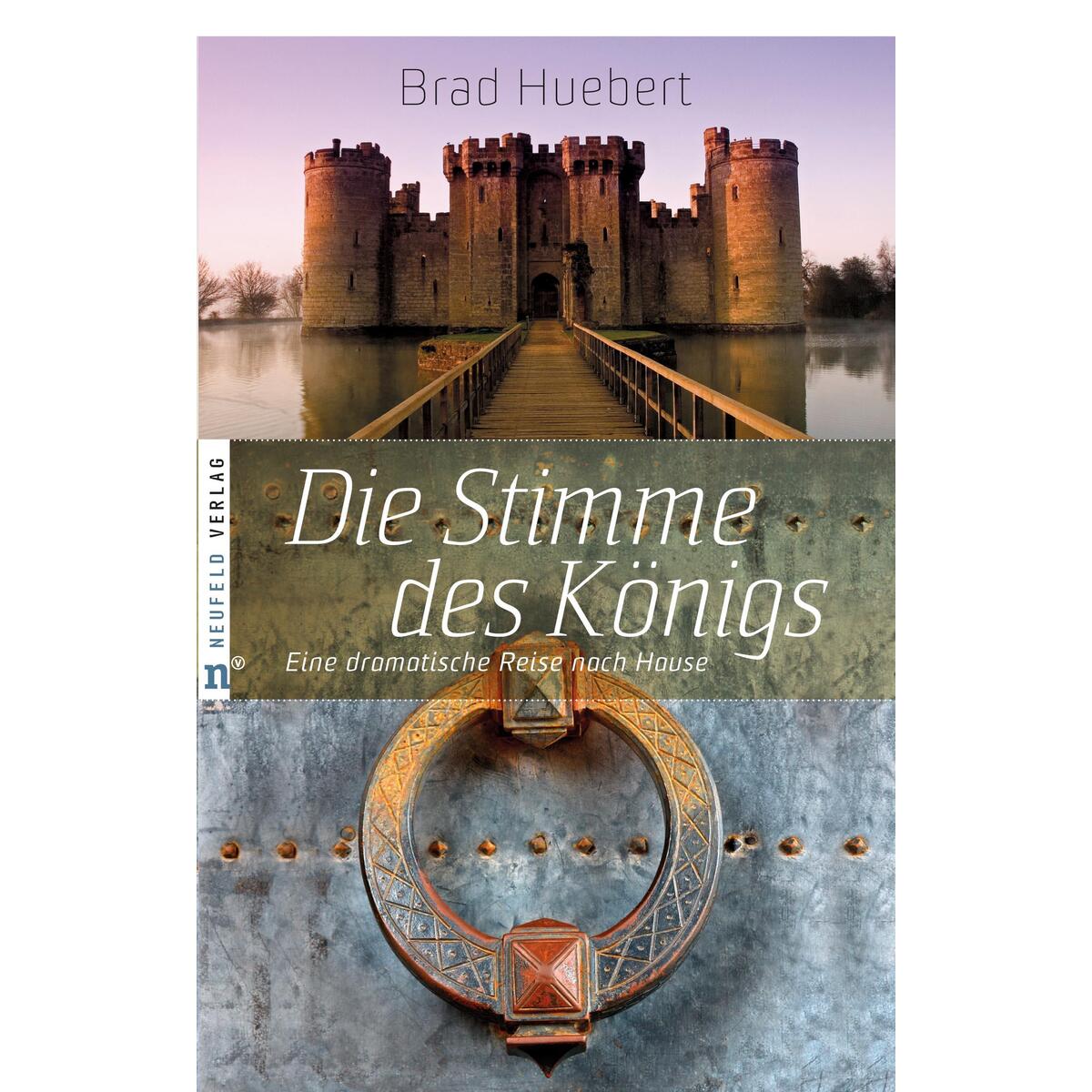 Die Stimme des Königs von Neufeld Verlag