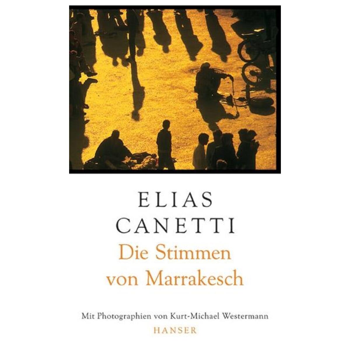 Die Stimmen von Marrakesch von Carl Hanser Verlag