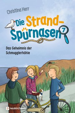 Die Strandspürnasen 7 - Das Geheimnis der Schmugglerhöhle von Neukirchener Aussaat / Neukirchener Verlag