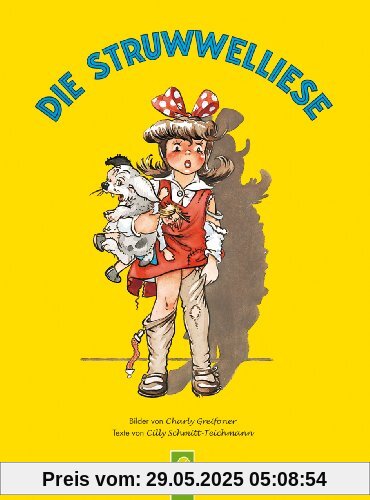 Die Struwwelliese Die Struwwelliese