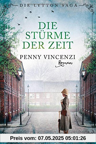 Die Stürme der Zeit: Die Lytton Saga 2 - Roman