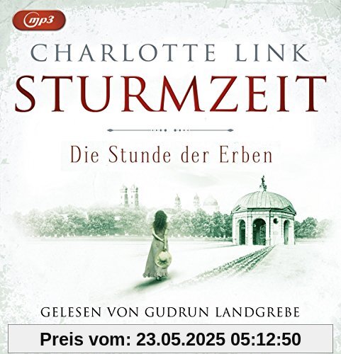 Die Stunde der Erben (Die Sturmzeittrilogie, Band 3)