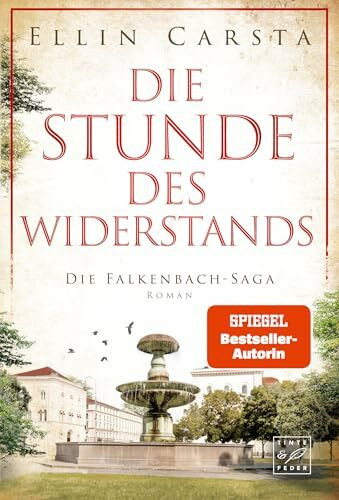 Die Stunde des Widerstands (Die Falkenbach-Saga, Band 12)