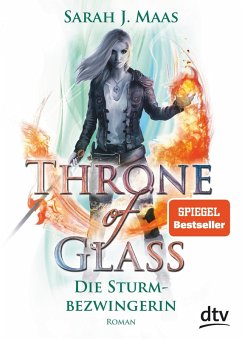 Die Sturmbezwingerin / Throne of Glass Bd.5 (eBook, ePUB) von dtv Verlagsgesellschaft