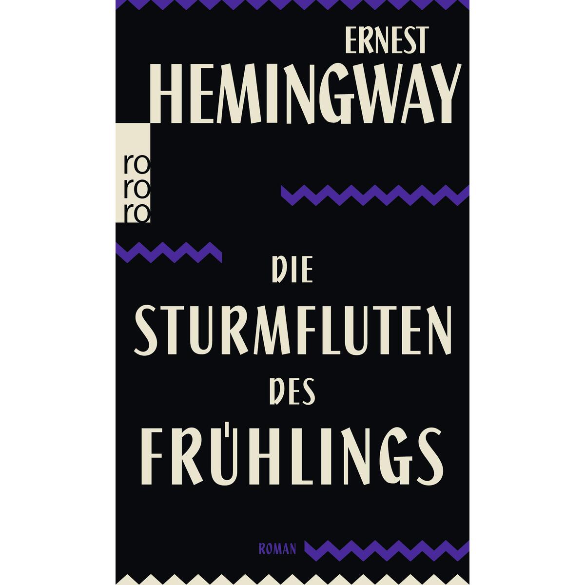 Die Sturmfluten des Frühlings Die Sturmfluten des Frühlings von Rowohlt Taschenbuch