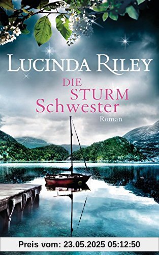 Die Sturmschwester: Roman (Die sieben Schwestern, Band 2)