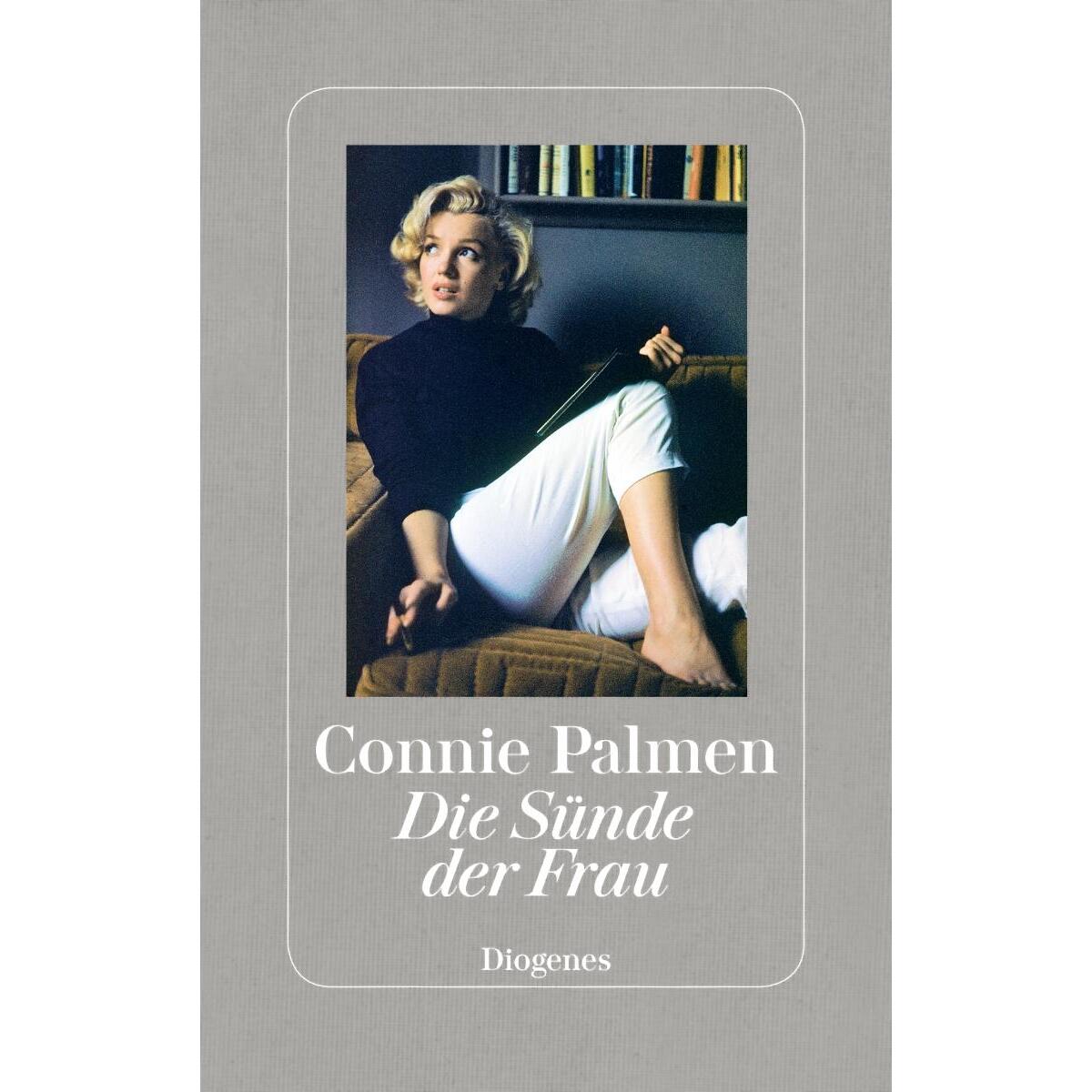 Die Sünde der Frau Die Sünde der Frau von Diogenes Verlag AG