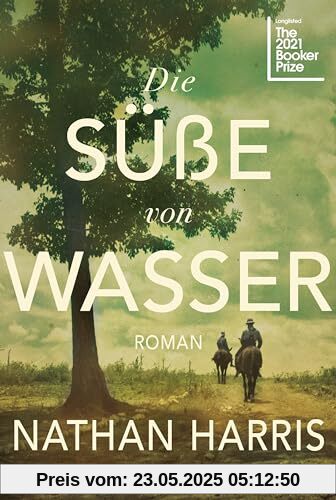 Die Süße von Wasser: Roman